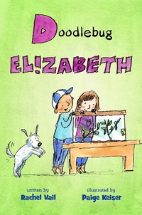 Enlarge image Cover: Doodlebug Elizabeth - Square Fish