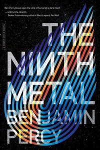 Enlarge image Cover: The Ninth Metal - William Morrow & Company