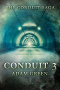 Cover: Conduit 3 (The Conduit Saga) - The Conduit Saga