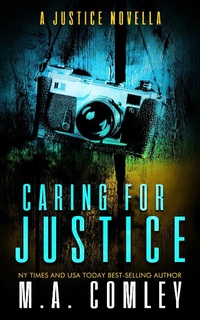 Enlarge image Cover: Caring For Justice - M A Comley