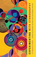 Cover: Experimenting with Ethnography - Duke University Press