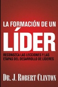 Cover: La formacion de un lider - Tyndale House Publishers