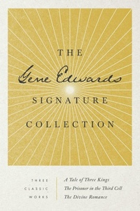 Enlarge image Cover: The Gene Edwards Signature Collection - Tyndale House Publishers
