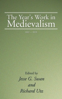 Enlarge image Cover: The Year's Work in Medievalism, 2002 - Wipf & Stock Publishers