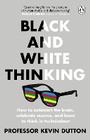 Cover: Black and White Thinking - Penguin (Transworld)