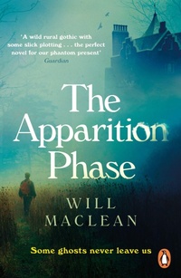 Enlarge image Cover: The Apparition Phase - Windmill Books