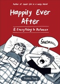 Cover: Happily Ever After & Everything In Between - Andrews McMeel Publishing, LLC