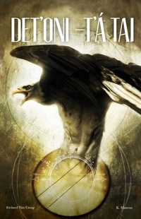 Abbildung von: Det'oni-t'a tai / Three Feathers - Highwater Press