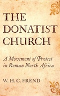 Cover: The Donatist Church - Wipf & Stock Publishers