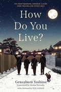 Cover: How Do You Live? - Little, Brown Books for Young Readers