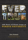 Cover: Ever True - Purdue University Press