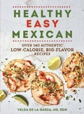 Cover: Healthy Easy Mexican - The  Experiment LLC