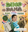 Cover: Dino Dana Dino Activity Guide - Mango Media