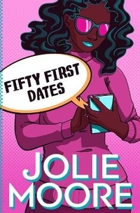 Enlarge image Cover: Fifty First Dates - Moore Digital Media Inc