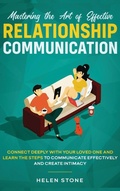 Cover: Mastering the Art of Effective Relationship Communication - Native Publisher