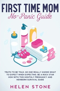 Enlarge image Cover: First Time Mom No-Panic Guide - Native Publisher