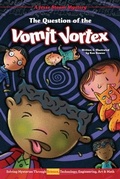 Cover: The Question of the Vomit Vortex - Red Chair Press