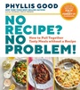 Cover: No Recipe? No Problem! - Storey Publishing LLC