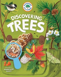 Enlarge image Cover: Backpack Explorer: Discovering Trees - Storey Publishing LLC