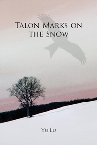 Enlarge image Cover: Talon Marks on the Snow - Ehgbooks