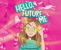 Cover: Hello, Future Me - Dreamscape Media