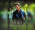Cover: Smoke & Mirrors - Dreamscape Media