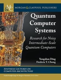 Enlarge image Cover: Quantum Computer Systems - Morgan & Claypool Publishers