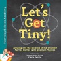 Cover: Let's Get Tiny! - Sourcebooks Explore