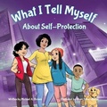 Cover: What I Tell Myself About Self-Protection - Mabma Enterprises, LLC