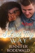 Cover: When I Lost My Way - Rooted Publishing