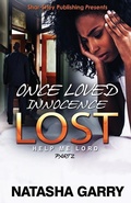 Cover: Once Loved Innocence Lost Part 2 - Shar-Shey Publishing Company LLC
