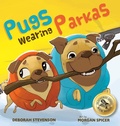 Cover: Pugs Wearing Parkas - Pigs Fly Books
