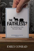 Cover: The Faithless? - Emily Catherine Conrad