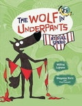 Cover: The Wolf in Underpants at Full Speed - Graphic Universe