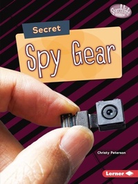 Bild vergrößern Bild: Secret Spy Gear - Lerner Publishing Group