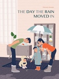 Cover: The Day the Rain Moved in - Groundwood Books Ltd ,Canada