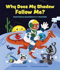 Enlarge image Cover: Why Does My Shadow Follow Me? - Annick Press Ltd