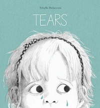 Enlarge image Cover: Tears - Owlkids