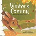 Cover: Winter's Coming: A Story of Seasonal Change - Owlkids Books Inc.