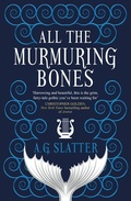 Cover: All the Murmuring Bones - Titan Books Ltd