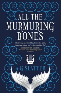 Enlarge image Cover: All the Murmuring Bones - Titan Books Ltd