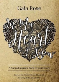 Enlarge image Cover: In My Heart I Know - IngramSpark