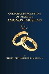 Abbildung von: Cultural Perception of Marriage Among Muslims - KWA Books