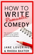 Cover: How to Write Romantic Comedy - Juxtaposition Publishing