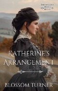 Cover: Katherine's Arrangement - Wild Heart Books