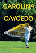 Cover: Carolina Caycedo: From the Bottom of the River - DelMonico Books/D.A.P.