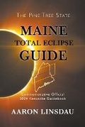 Cover: Maine Total Eclipse Guide - Sastrugi Press