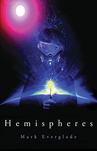 Enlarge image Cover: Hemispheres - Rockhill Publishing LLC