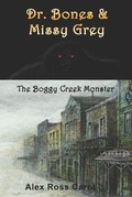 Cover: Dr. Bones & Missy Grey - Blue M Publishing