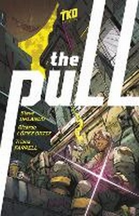 Enlarge image Cover: The Pull - TKO Studios